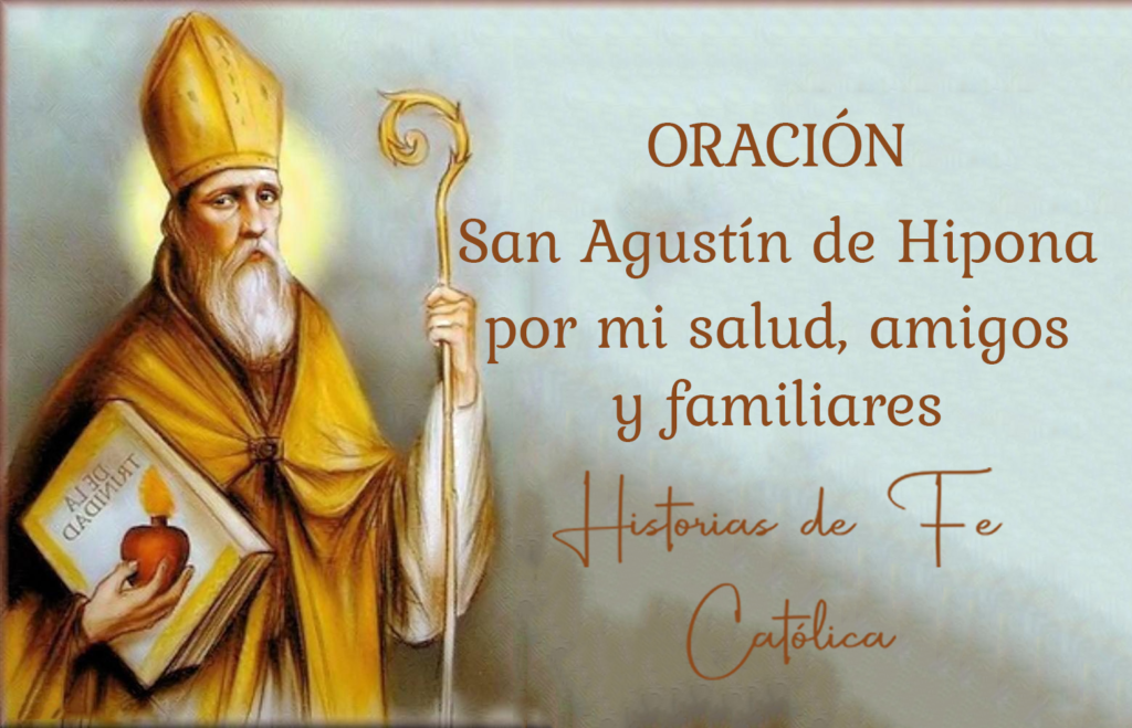 Oración-San-Agustin-Hipona-salud-amigos-familiares