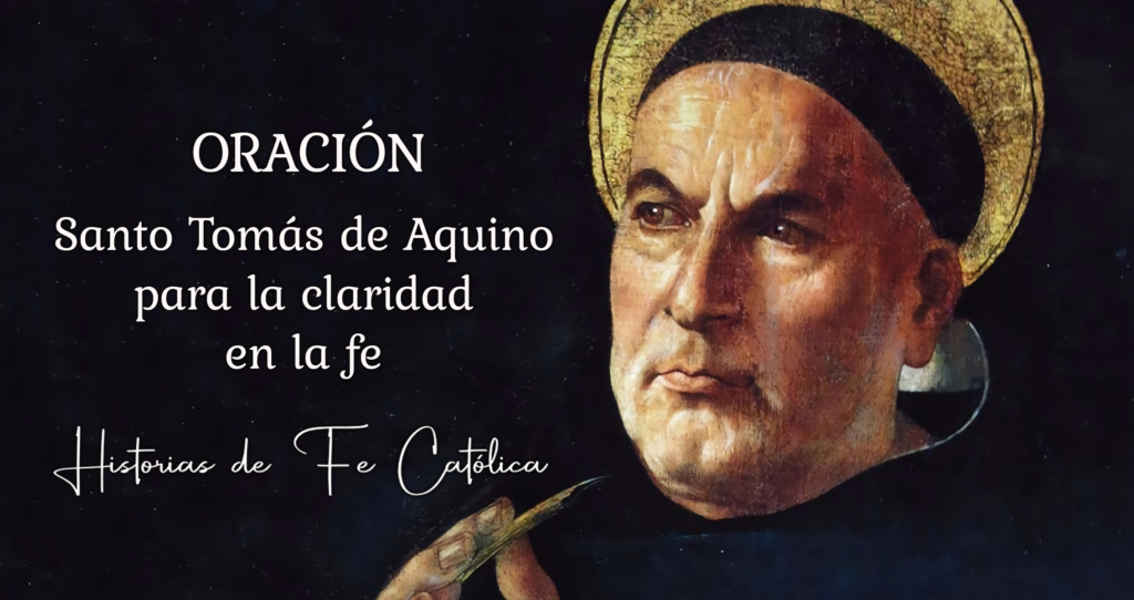 Oracion-Santo-Tomas-Aquino-claridad-fe