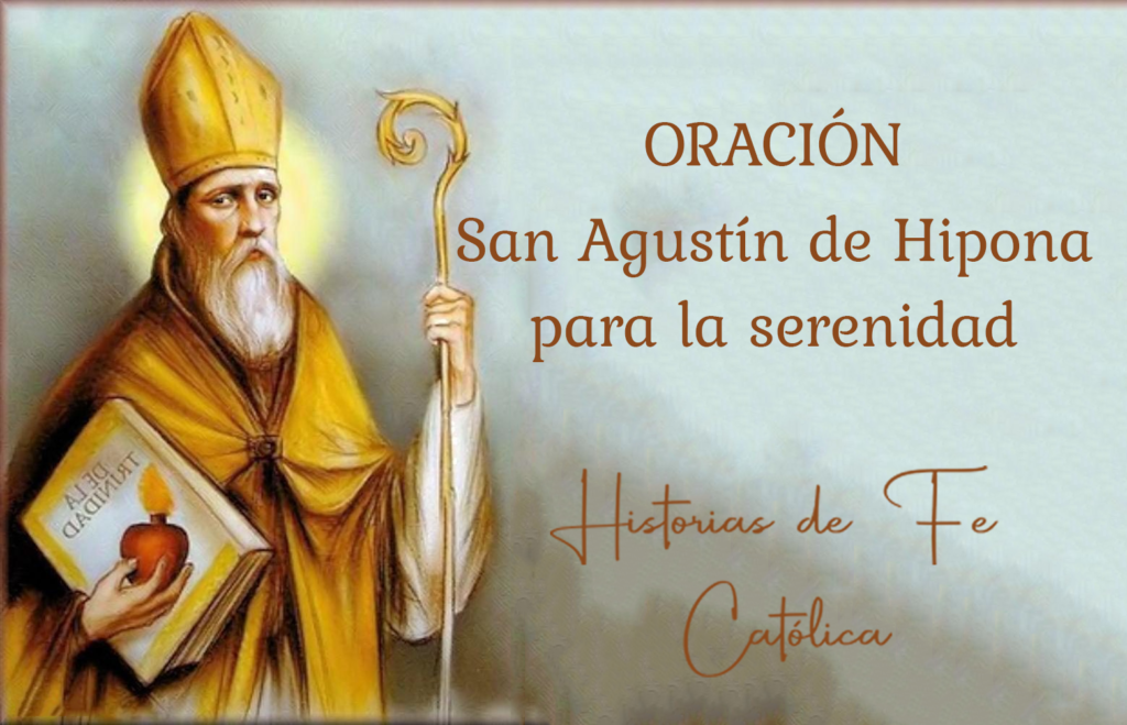 Oración-San-Agustin-Hipona-Serenidad