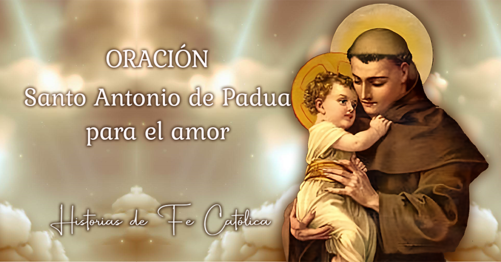 Oracion-Santo-Antonio-Padua-amor