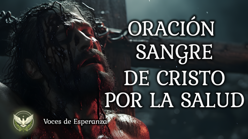 Oracion Sangre de Cristo por la salud